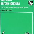 arts britain ignores