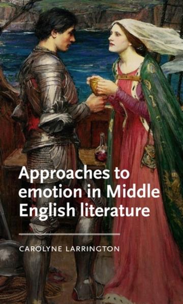 approaches to emotion in middle english literature book cover