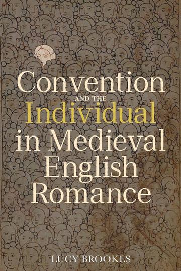 convention and the individual in medieval english romance book cover