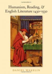 Humanism, Reading, & English Literature 1430 - 1530