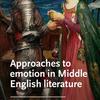 approaches to emotion in middle english literature book cover