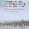 publishing the history play in the time of shakespeare